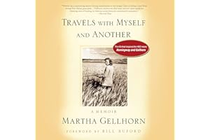 Travels with Myself and Another: A Memoir