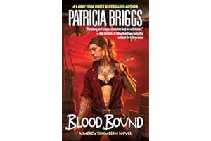 Blood Bound (Mercy Thompson, Book 2)