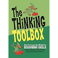 The Thinking Toolbox: Thirty-Five Lessons That Will Build Your Reasoning Skills book cover The Thinking Toolbox: Thirty-Five Lessons That Will Build Your Reasoning Skills book cover