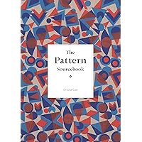 The Pattern Sourcebook: A Century of Surface Design (Mini): Cole ...