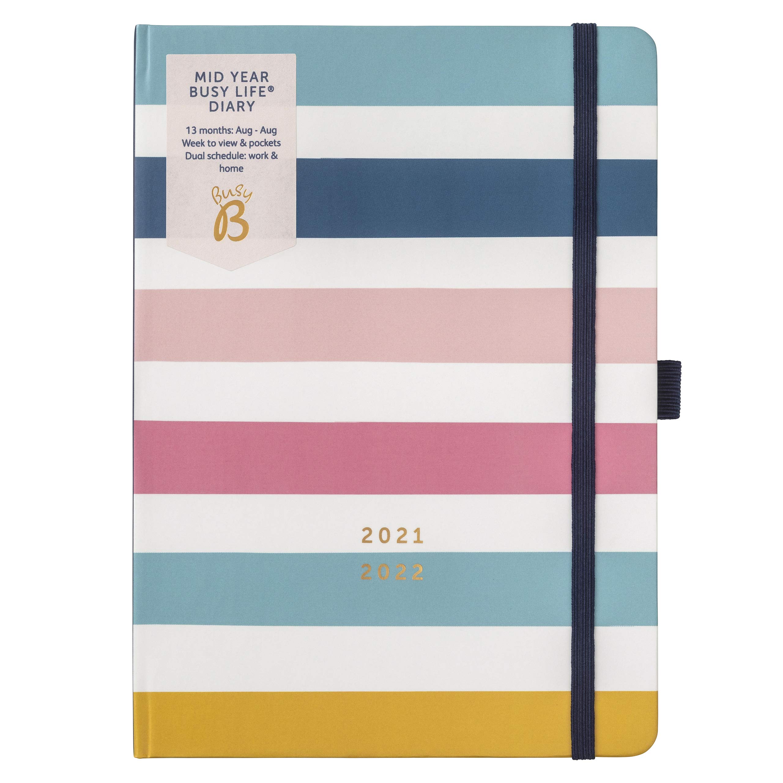 Busy B Mid-Year Busy Life Diary August 2021 - August 2022. Stripe Academic Diary 2021-2022 A5 Week to View Planner with Pen Holder, Elastic Closure and Storage Pockets 2021/22 Stripe 2847