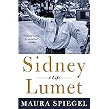 Sidney Lumet: A Life
