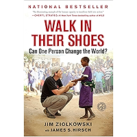 Walk in Their Shoes: Can One Person Change the World? book cover