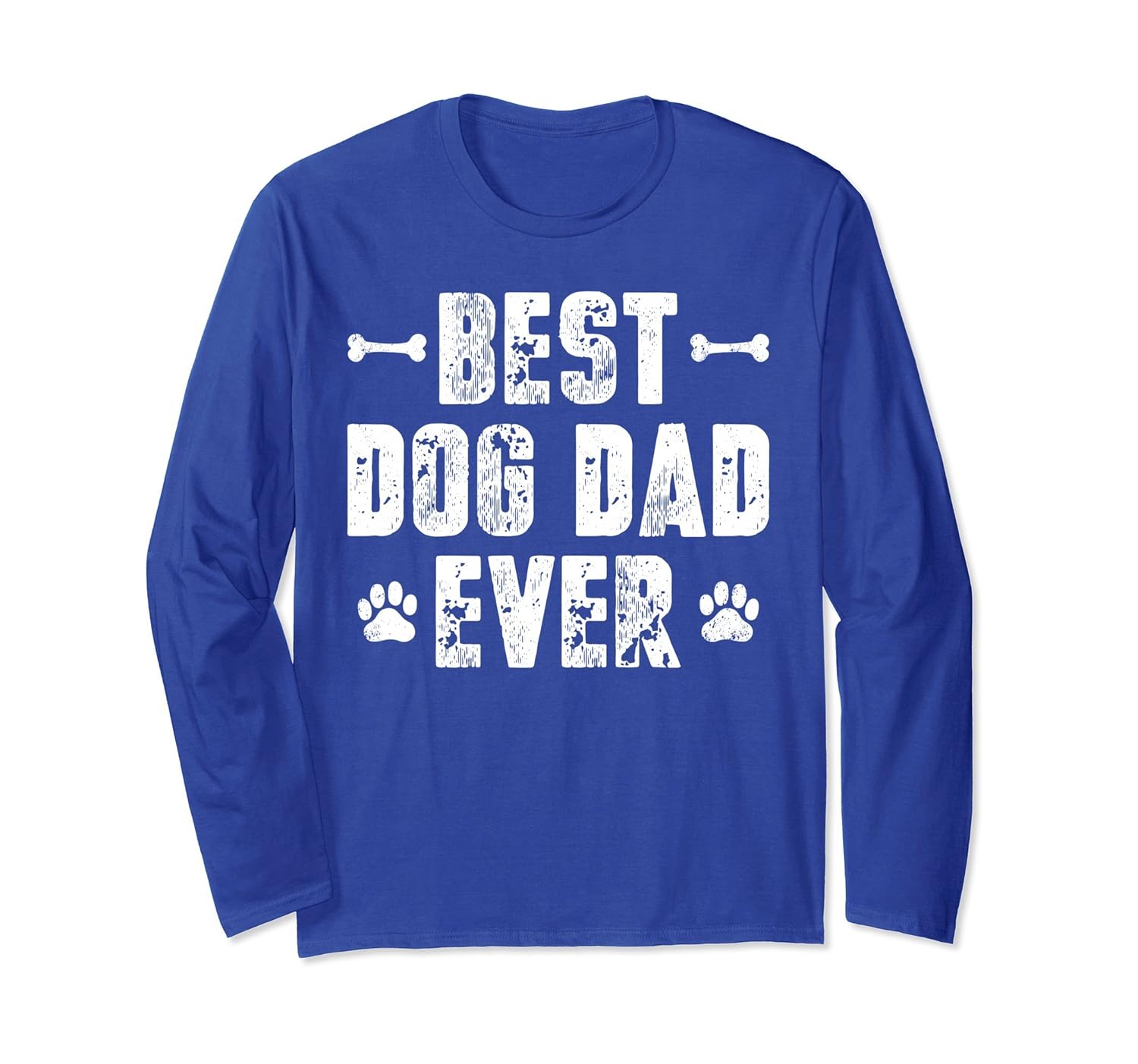 Best Dog Dad Ever Long Sleeve Shirt Dog Lover Mens Tee Gift- TPT