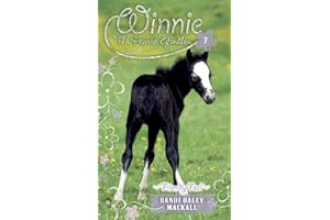 Friendly Foal (Winnie the Horse Gentler Book 7)