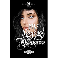 Mil Razones Para Quedarme: Edición a Color (Saga Renacer nº 2) (Spanish Edition) book cover