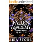 Fallen Academy: Year Three And A Half