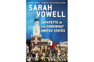 Lafayette in the Somewhat United States