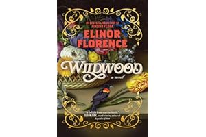 Wildwood: A Novel