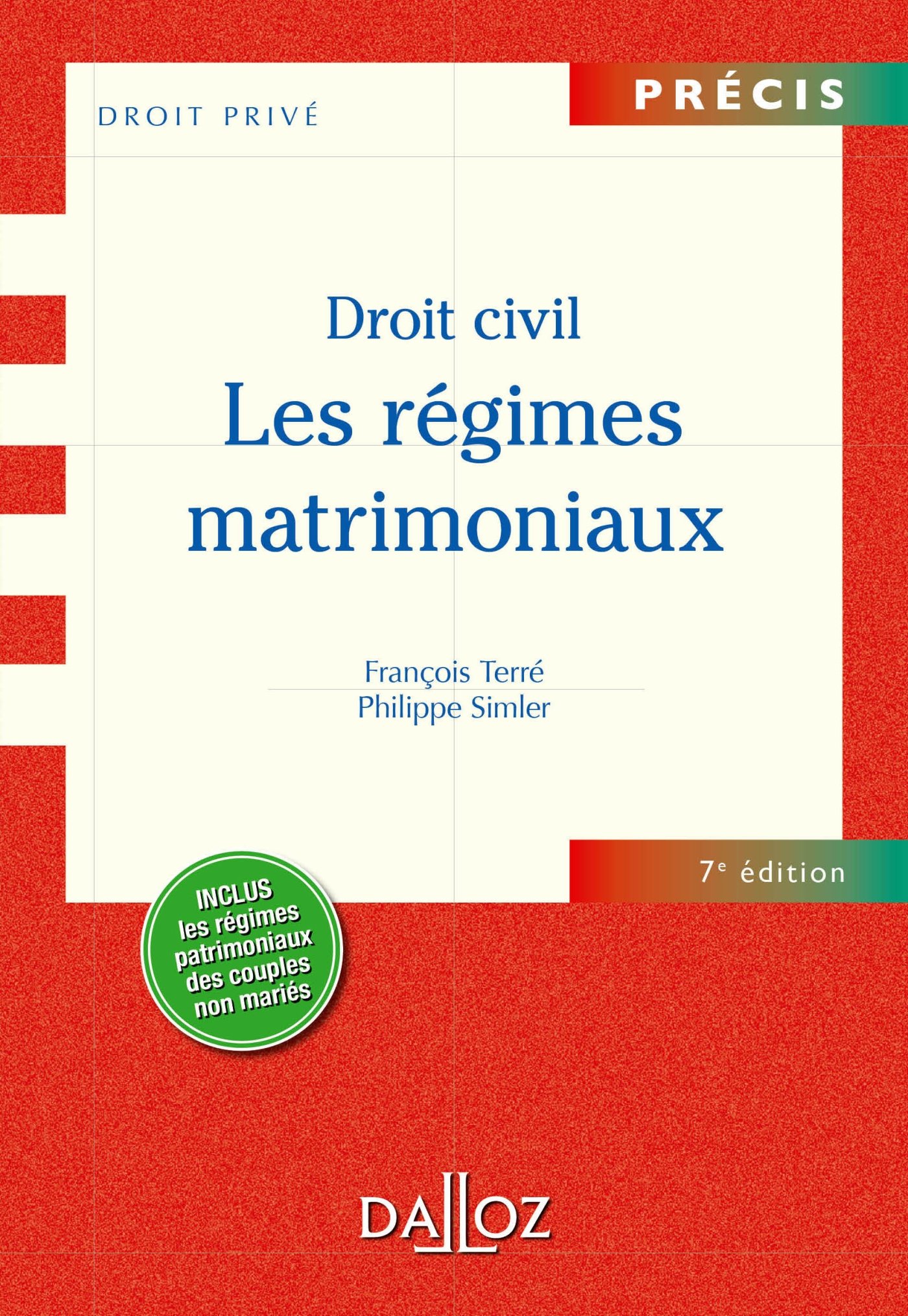 Les Droit Civil Regimes Matrimoniaux 7e Ed Precis