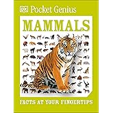 Pocket Genius Mammals: Facts at Your Fingertips
