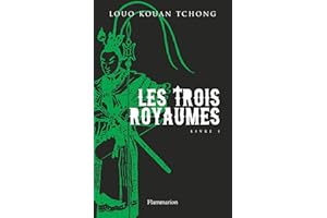 Les Trois Royaumes (Livre 1) (French Edition)