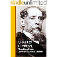 Obras Completas ─ Colección de Charles Dickens: Obras completas - Biblioteca de Grandes Escritores (Spanish Edition) book cover