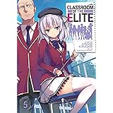 Classroom of the Elite (Light Novel) Vol. 5