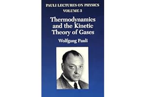 Thermodynamics and the Kinetic Theory of Gases: Volume 3 of Pauli Lectures on Physics (Volume 3)