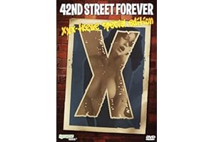 42nd Street Forever: XXX-Treme Special Edition