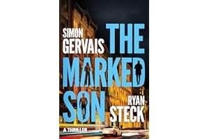 The Marked Son: A Thriller (Chase Burke Book 2)