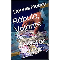 Rábula, Volante & Shyster: Shyster, Flywheel & Shyster (Portuguese Edition) book cover