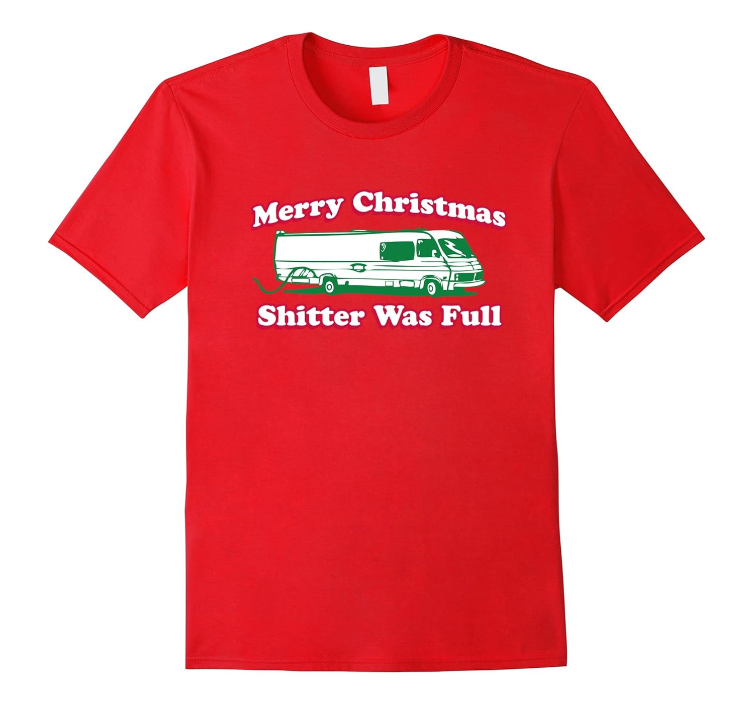 Merry Christmas Shitter Was Full Funny T Shirt Teevkd