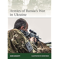 Armies of Russia's War in Ukraine (Elite Book 228) book cover Armies of Russia's War in Ukraine (Elite Book 228) book cover