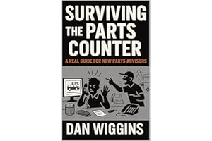Surviving the Parts Counter: A real guide for new parts advisors
