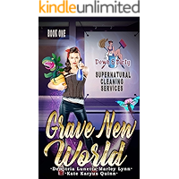 Grave New World (Down & Dirty Supernatural Cleaning Services Book 1) book cover