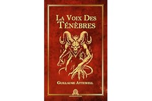 La Voix des Ténèbres (French Edition)