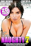 Too Naughty 7 : First Time Lesbian FFM Threesome