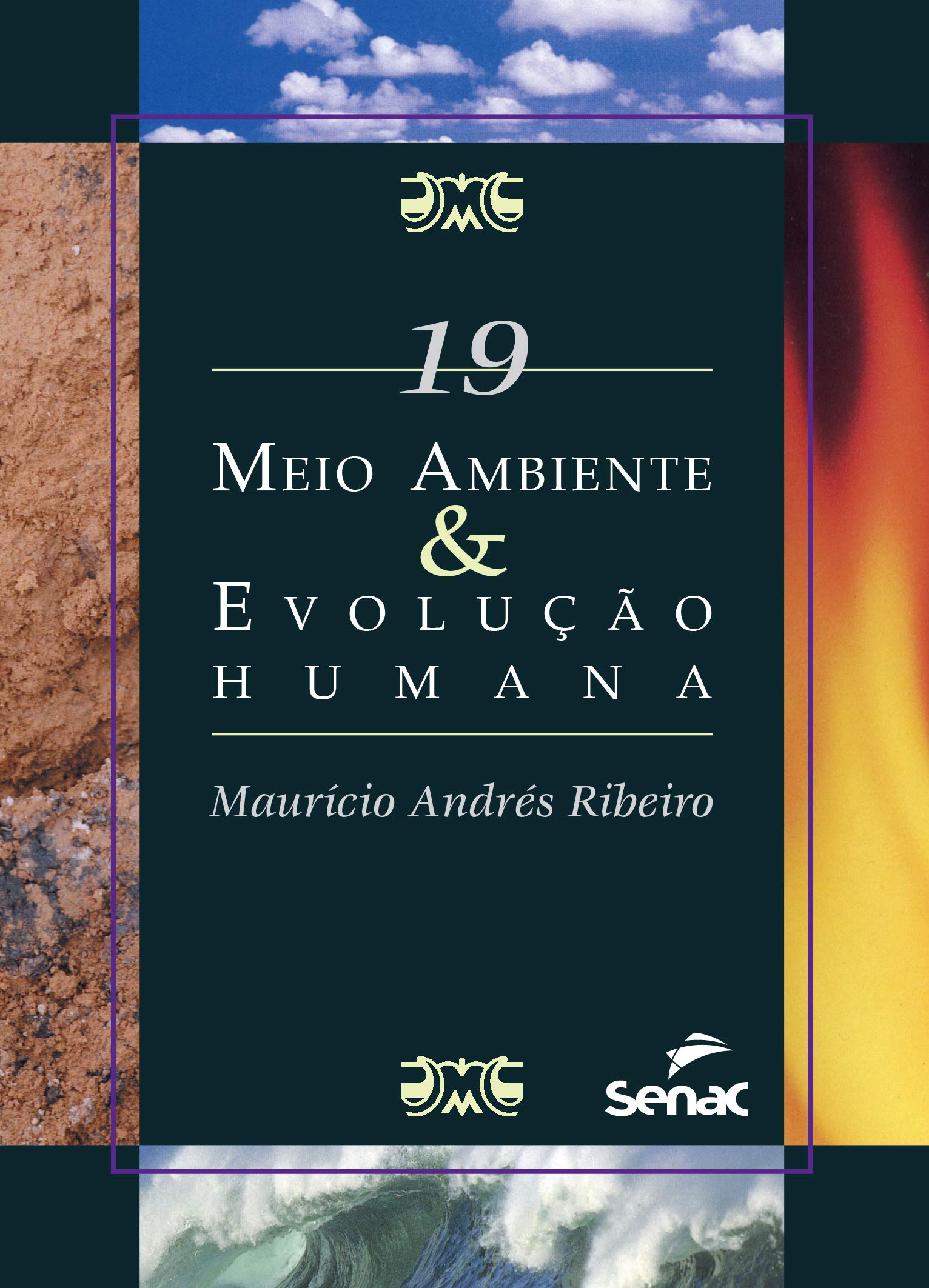 Meio Ambiente E Evolucao Humana Em Portuguese Do Brasil Mauricio Ribeiro Amazon Com Books
