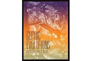 Gothic Evolutions: Poetry, Tales, Context, Theory