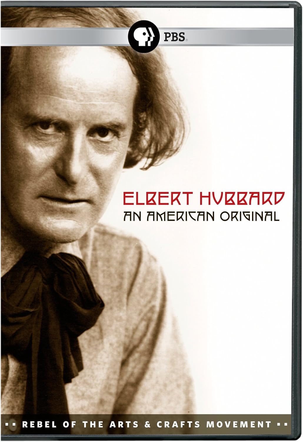 Elbert Hubbard Rebel of the Arts and Crafts Movement