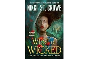 West of Wicked (The Great and Terrible Land Book 1)