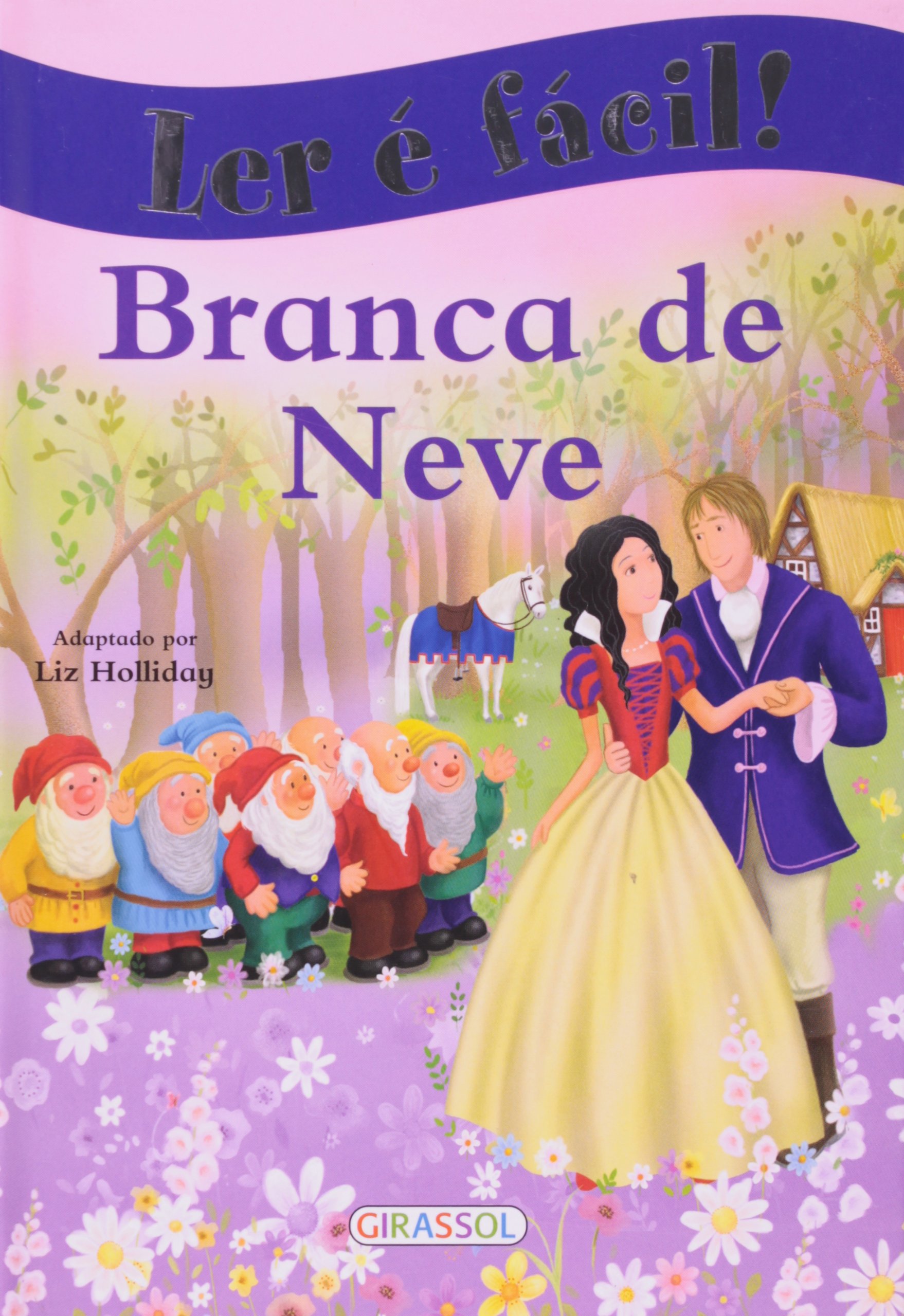 Ler E Facil! - Branca De Neve PDF Vários Autores