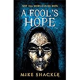 A Fool's Hope: Book Two (The Last War)