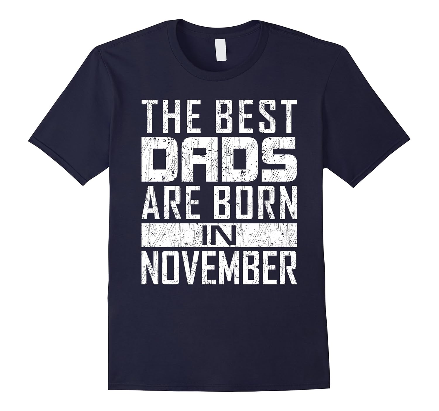 Mens The Best Dads Are Born In November Dads Gift From Daughter-ANZ