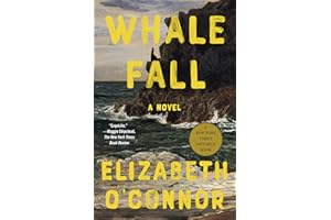 Whale Fall: A Novel