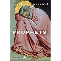 The Prophets (Perennial Classics)