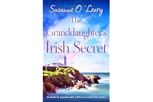 The Granddaughter's Irish Secret: An absolutely unputdownable and heart-warming Irish romance (Magnolia Manor Book 2)