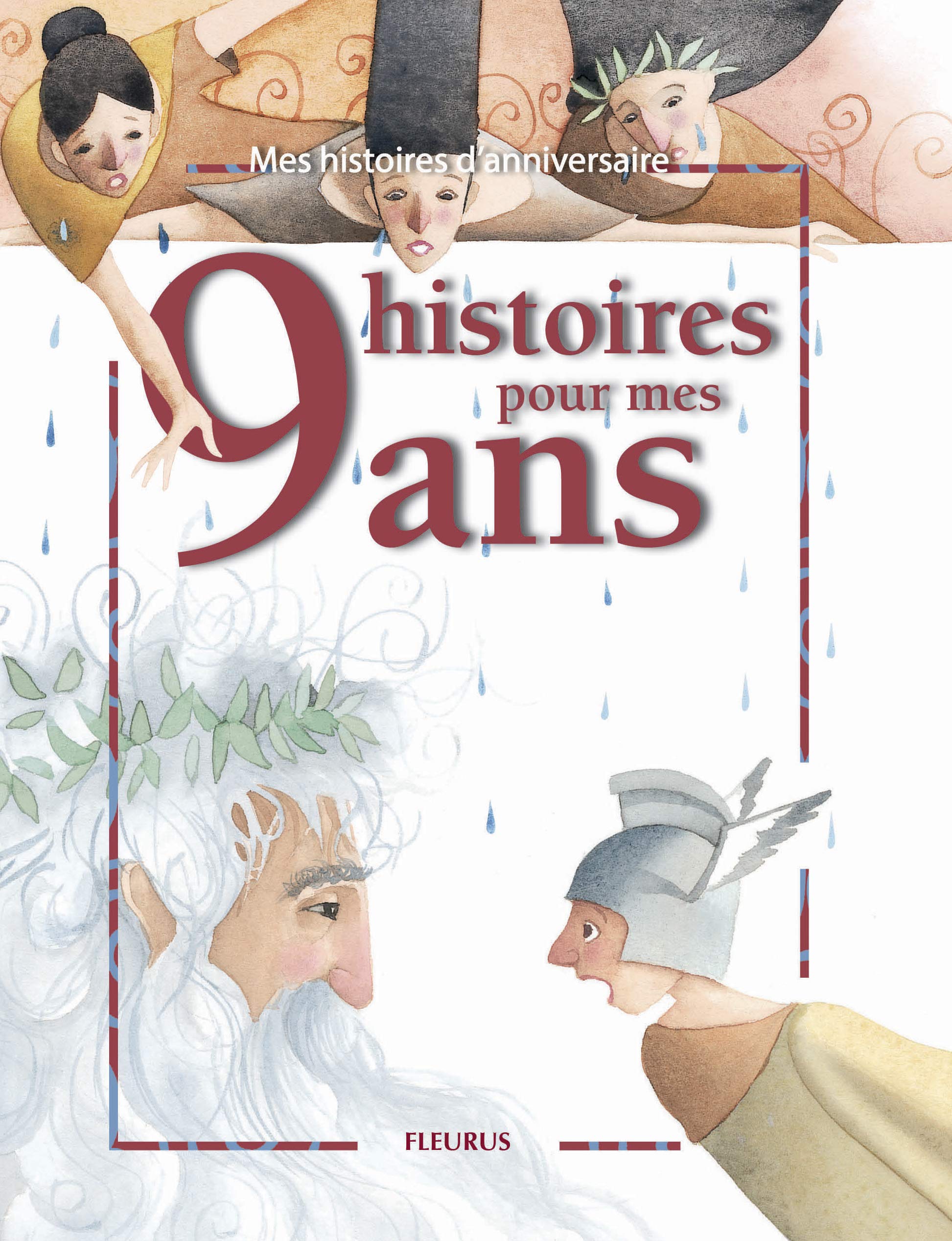 09 Histoires Pour Mes 9 Ans Cd Mes Histoires D Anniversaire French Edition Amiot Karine Marie Grossetete Charlotte Koenig Viviane Renaud Claire Richermo Marie Ange Viau Emmanuel Villeminot Vincent Jansem Sophie
