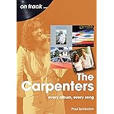 The Carpenters: every album, every song