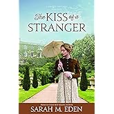 The Kiss of a Stranger (The Jonquil Brothers Book #0)