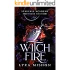Witch Fire: A why choose paranormal academy romance (Starfall Academy Book 1)