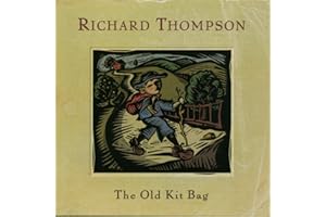 Richard Thompson - The Old Kit Bag