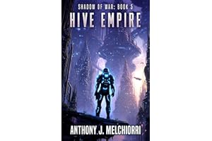 Hive Empire (Shadow of War Book 5)