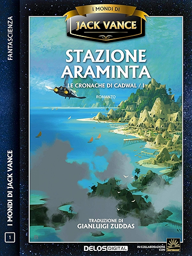Download Stazione Araminta: Le cronache di Cadwal 1 (Italian Edition) PDF