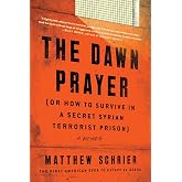 The Dawn Prayer: A Memoir