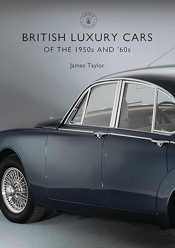Download British Luxury Cars of the 1950s and ’60s (Shire Library Book 832) (English Edition) PDF