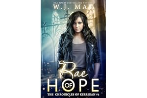Rae of Hope (The Chronicles of Kerrigan Book 1)