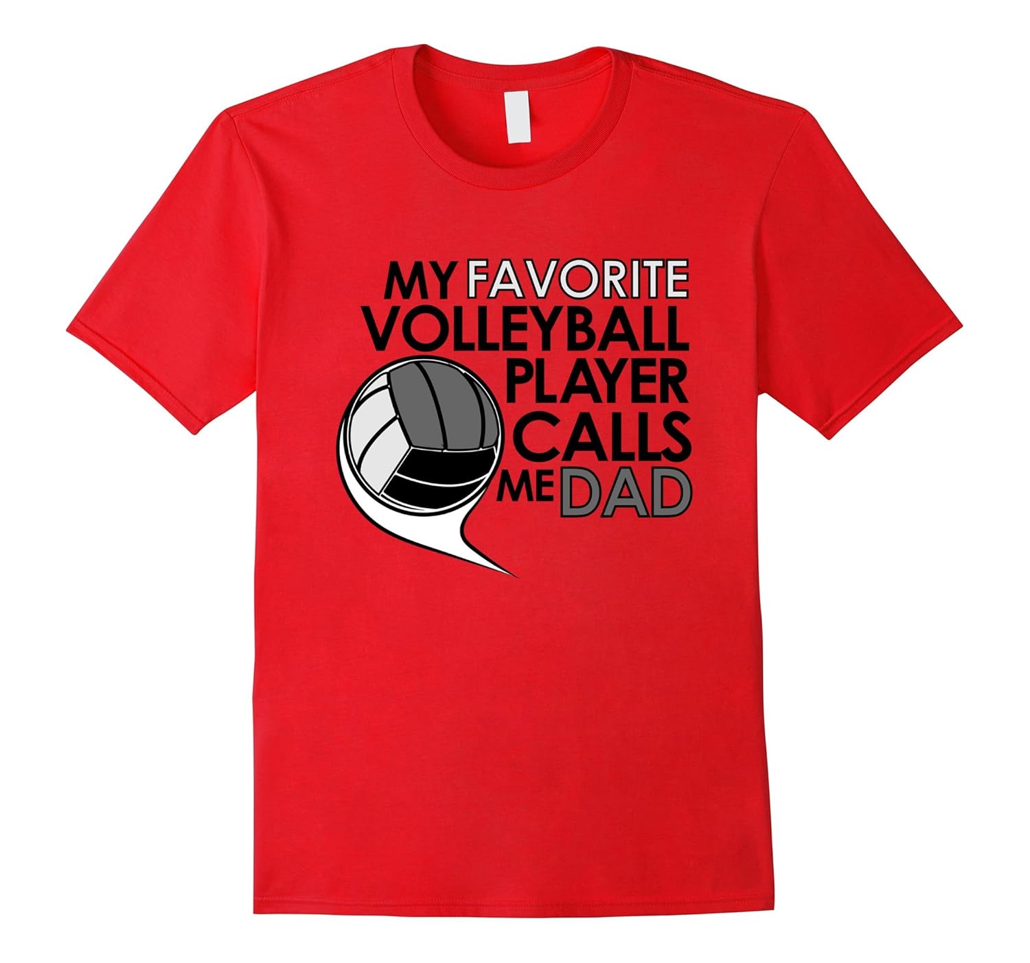 Mens My Favorite Volleyball Player Calls Me Dad T Shirt Sports-anz