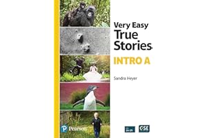 Very Easy True Stories: A Picture-Based First Reader